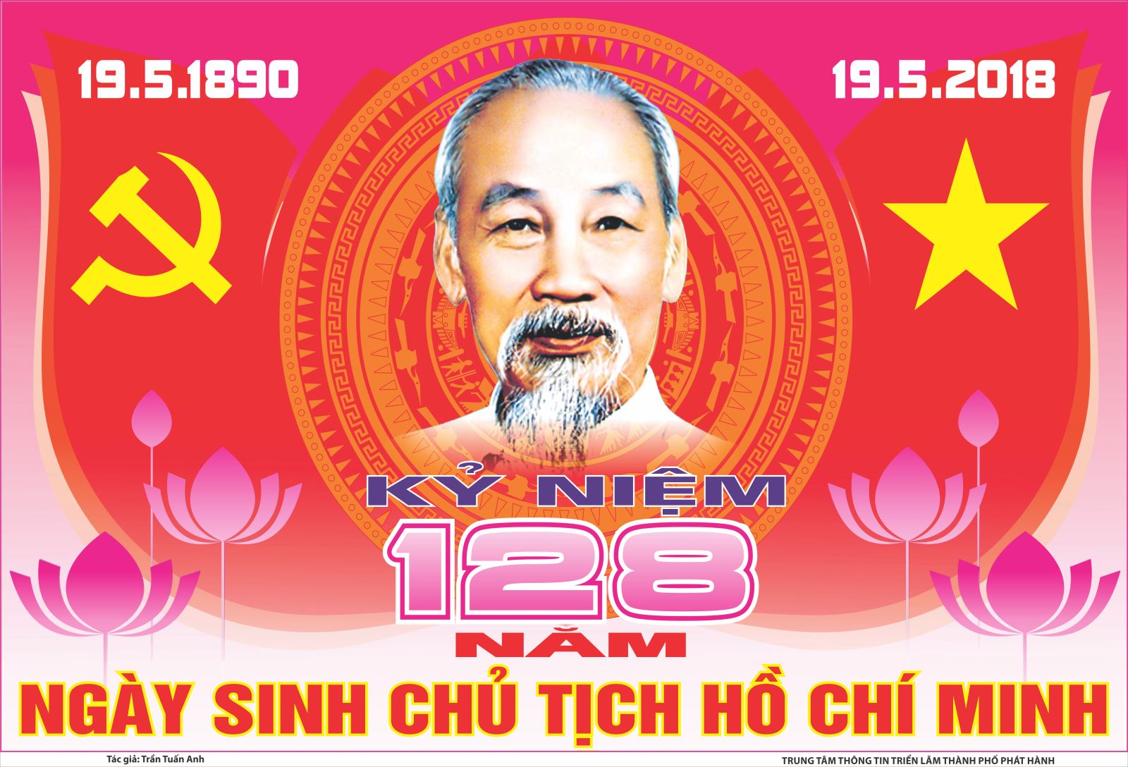 Tuyên truyền kỷ niệm 128 năm ngày sinh Chủ tịch Hồ Chí Minh (19/5/1890 - 19/5/2018)